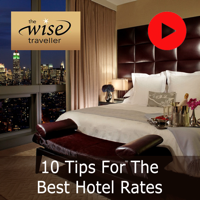 10 Tips For The Best Hotel Rates